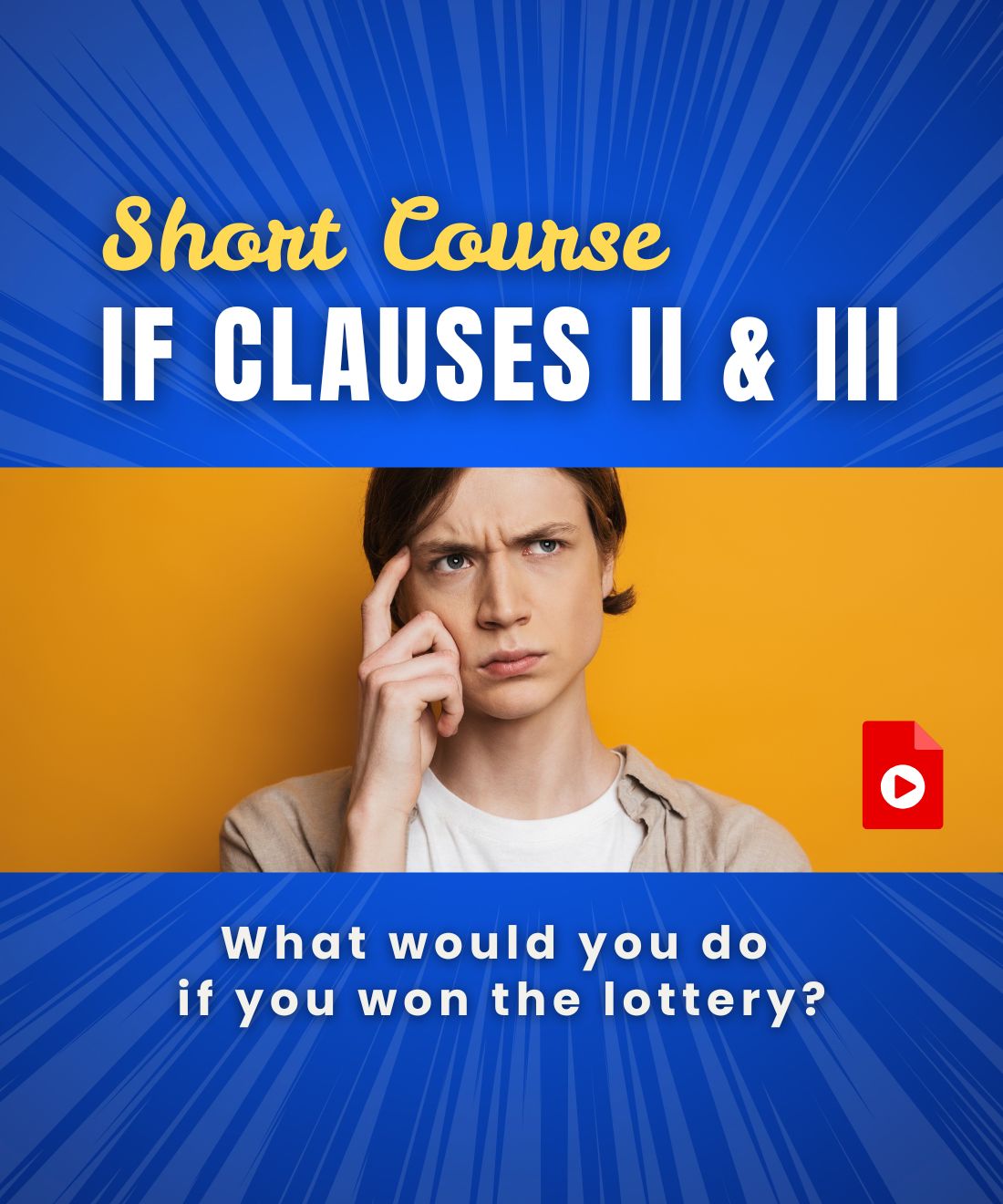 SHORT COURSE: IF Clauses (Type II & III) in Turkish