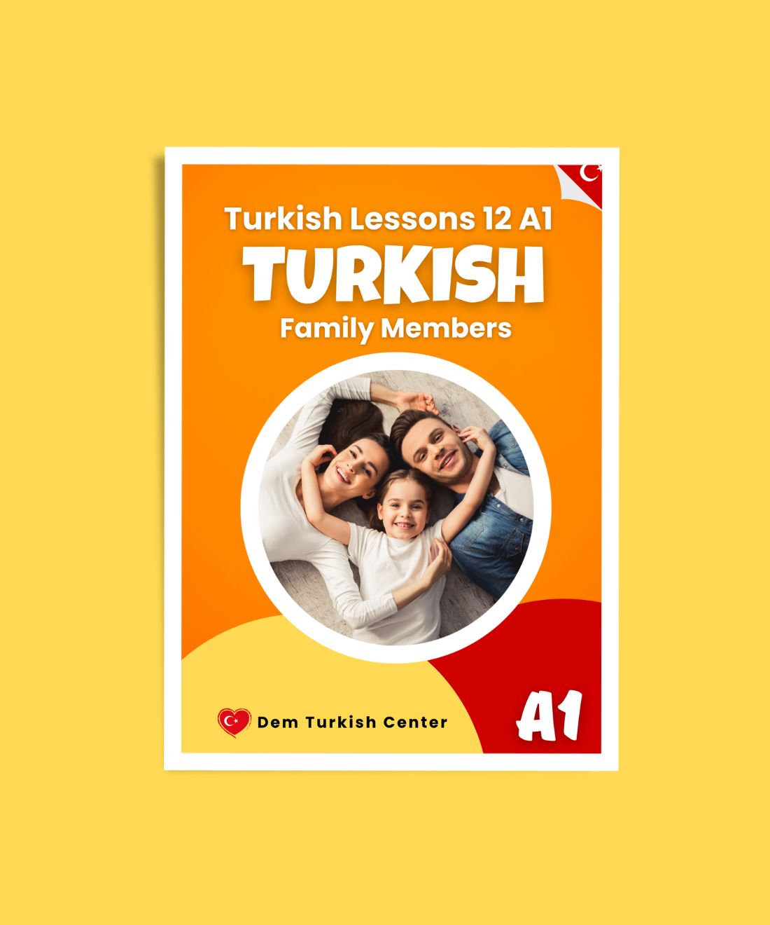 Turkish Lessons A1/11: Family Members
