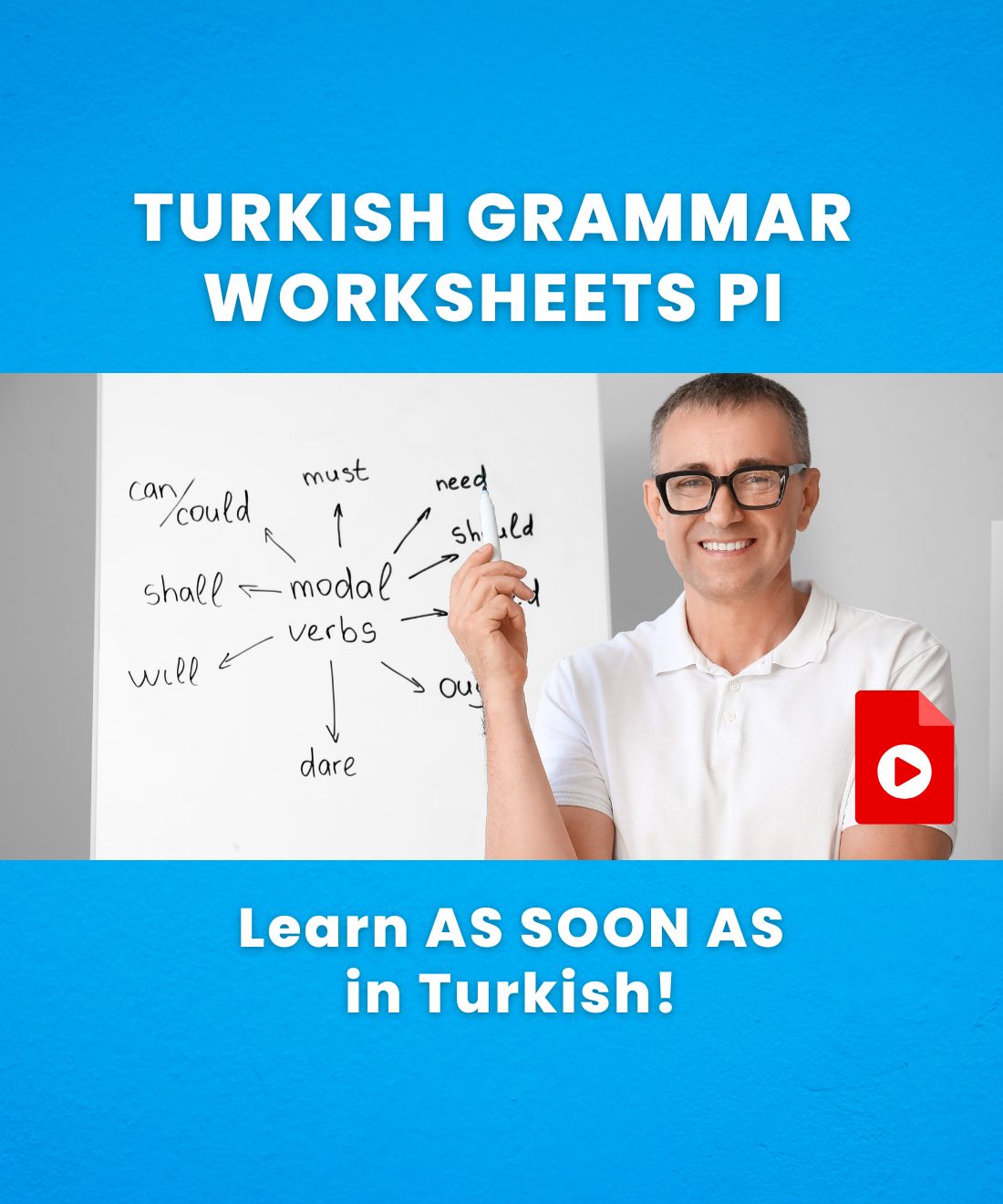 as soon as in turkish language