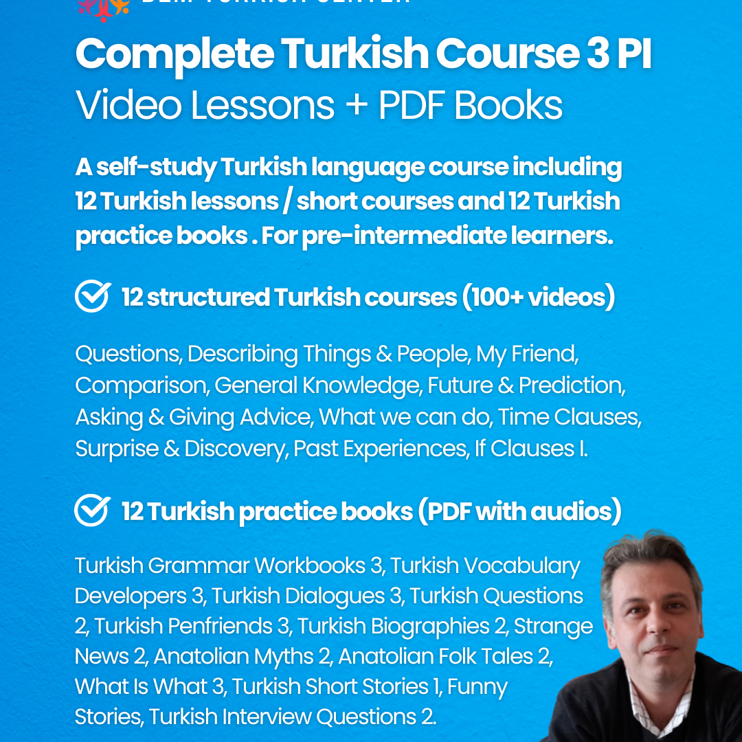 Basic Turkish Learning Complete Turkish Language Course 3 (Videos lessons) – Dem Turkish Center