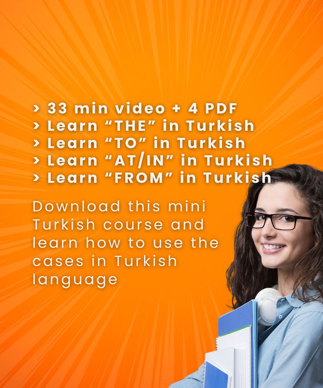 MINI COURSE: Turkish Cases (The, To, At/In, From)