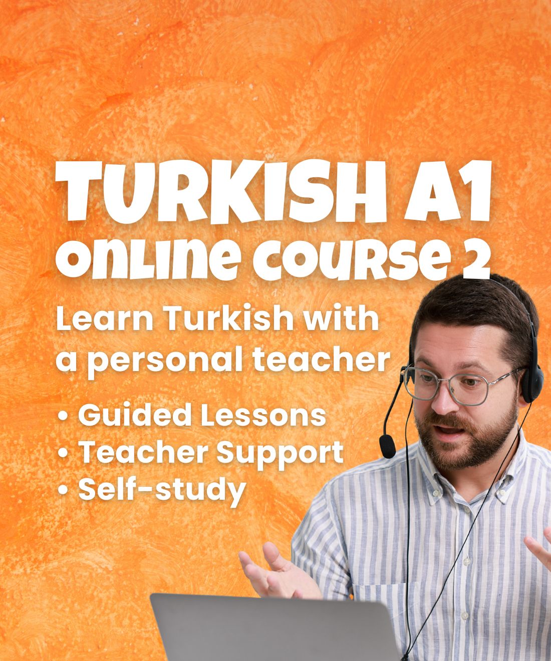 Learn Turkish A1 (Part 2): One-to-One Online Turkish Courses - (Lessons 5-8)