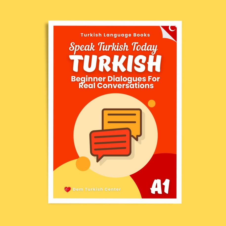 speak turkish today 1 - beginner turkish dialogues for real everyday conversations