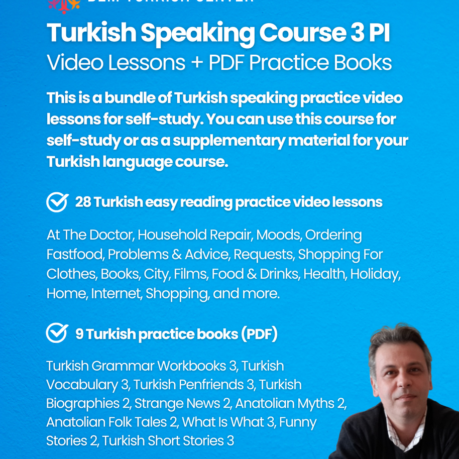 Turkish Speaking Practice Course 3 PI