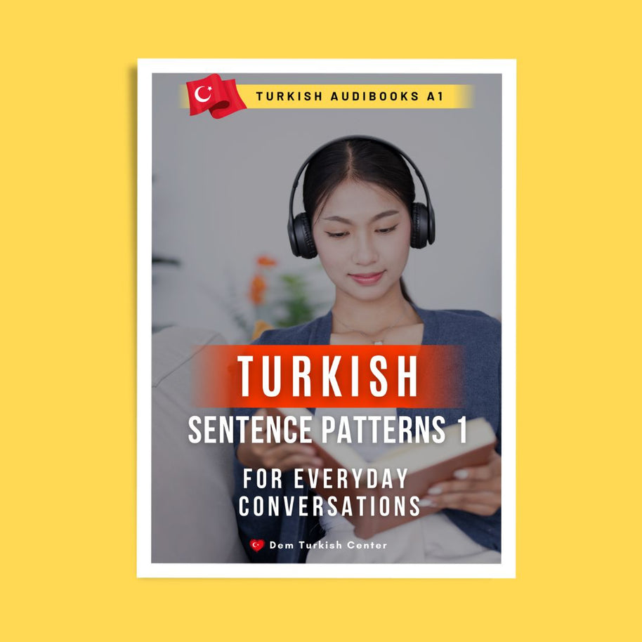 turkish audiobooks - sentence patterns for everyday conversation a1