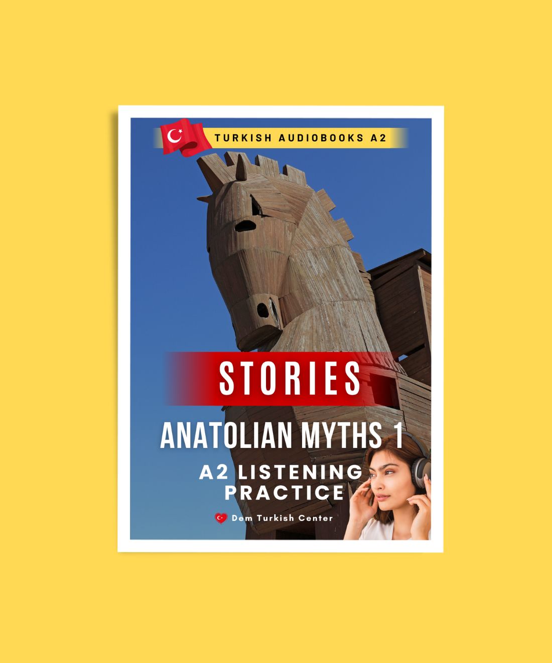 Turkish Audiobook A2: Anatolian Myths 1 - Troy - Easy Reading & Listening Practice