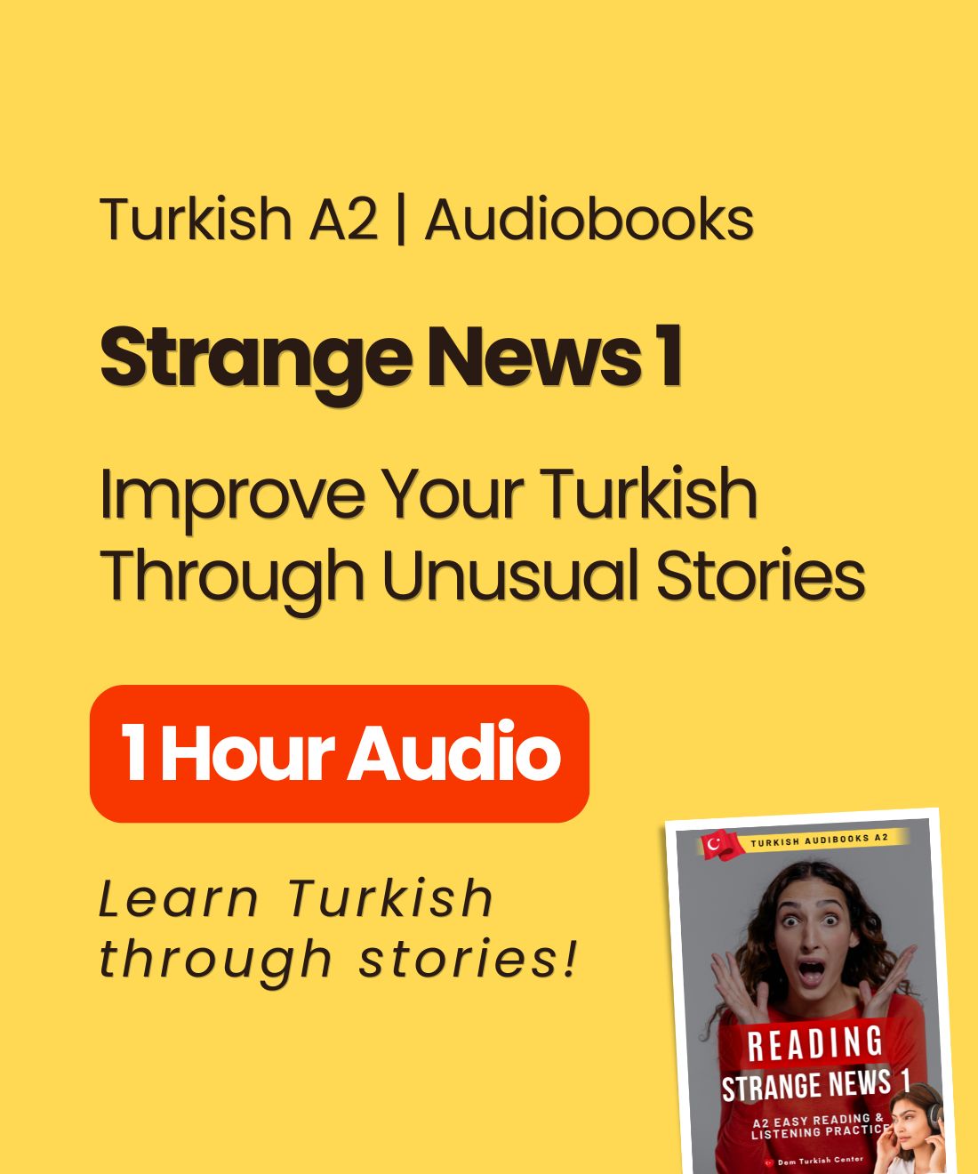 Strange News in Turkish 1 (A2) – Turkish Listening & Reading Practice Audiobook