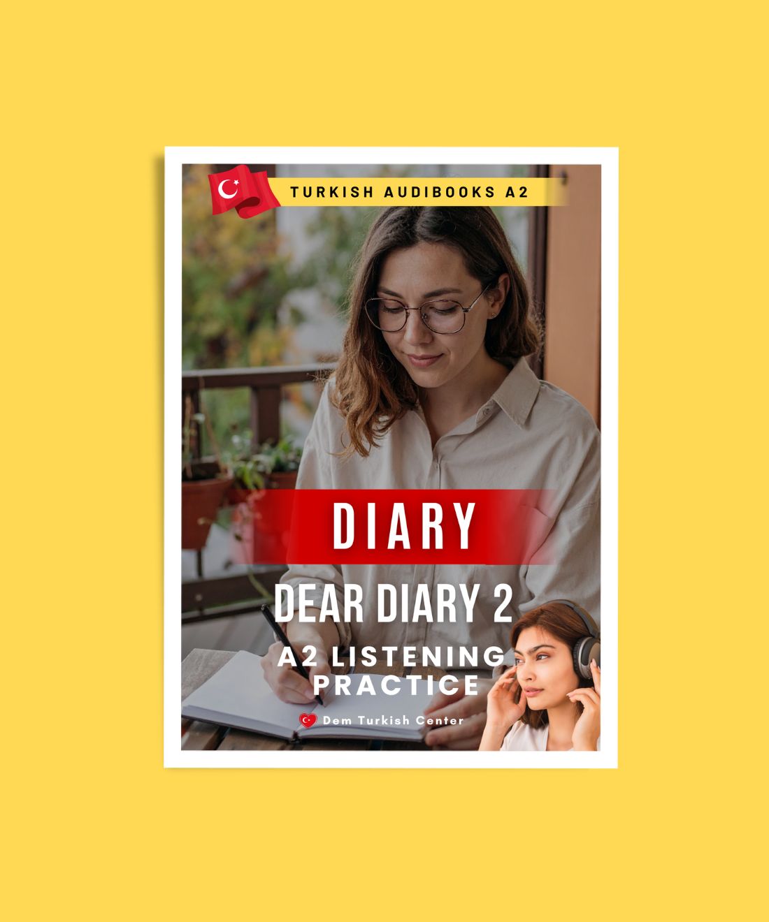 Turkish Audiobook A2: Dear Diary 2 | Everyday Turkish For Beginners