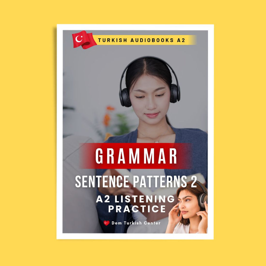 turkish audiobooks  a2 - turkish sentence patterns