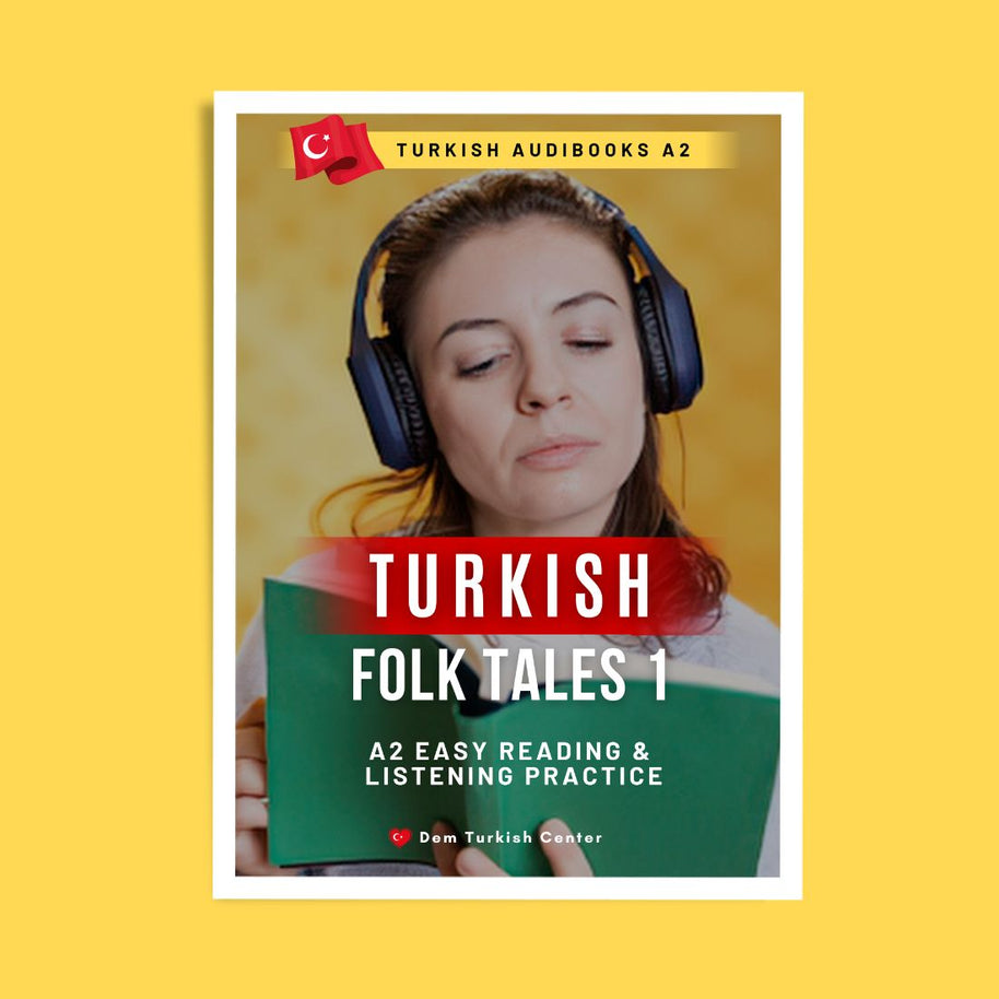 Turkish Audiobook A2: Turkish Folk Tales 1 - Easy Reading & Listening Practice