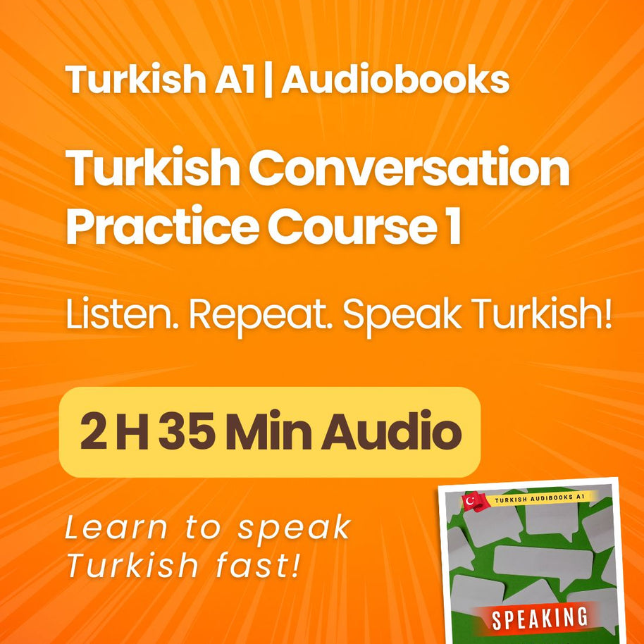 Turkish A1 Audiobooks Bundle | Complete Listening, Reading & Speaking Practice for Beginners