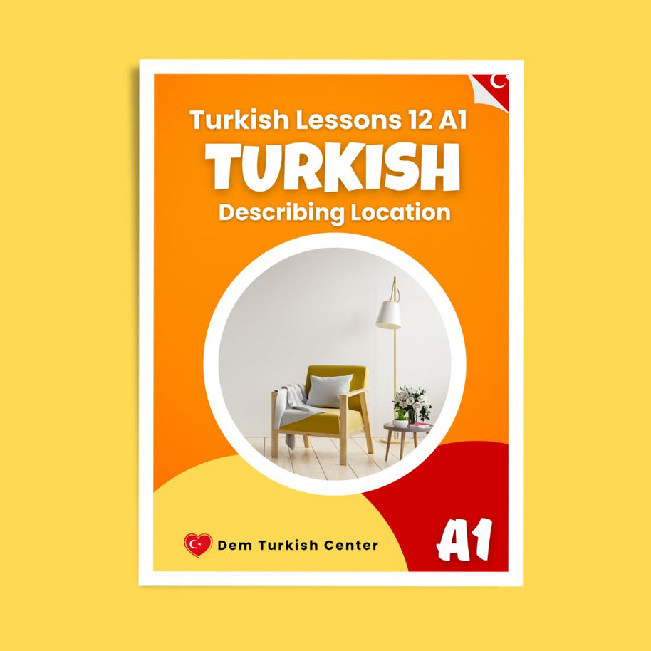 Turkish Lessons A1/12: Describing Location