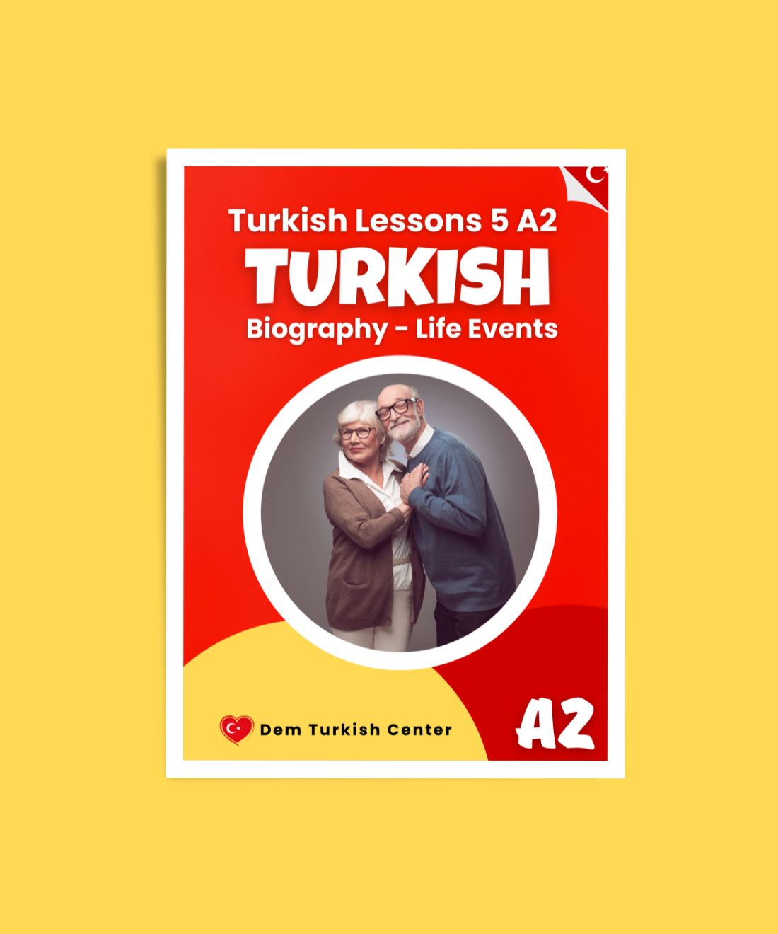 Turkish Lessons A2/5: Biographies