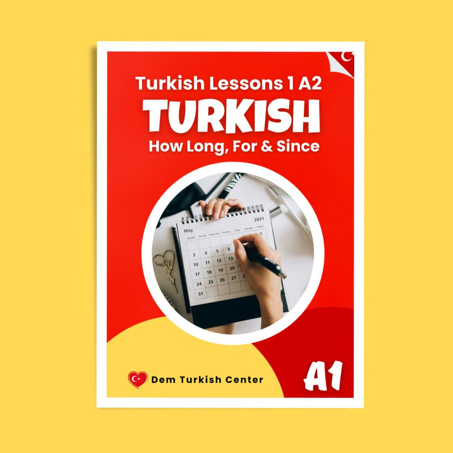 turkish lessons a2 - for since in turkish language
