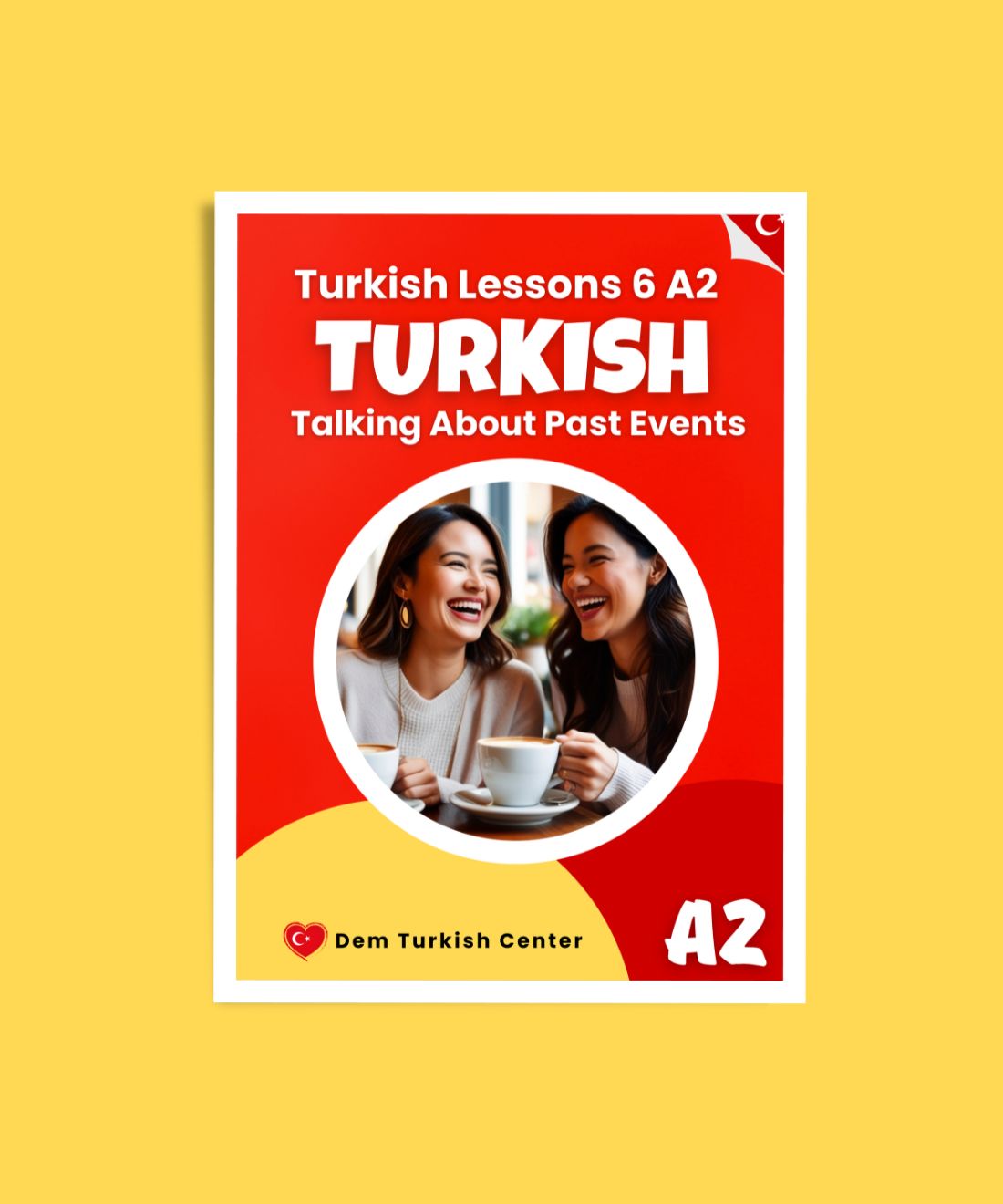Turkish Lessons A2/6: Past Events
