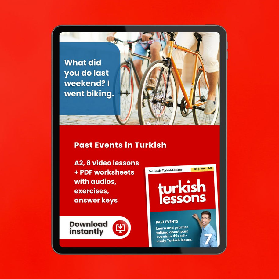 turkish lessons a2 - past events in turkish language