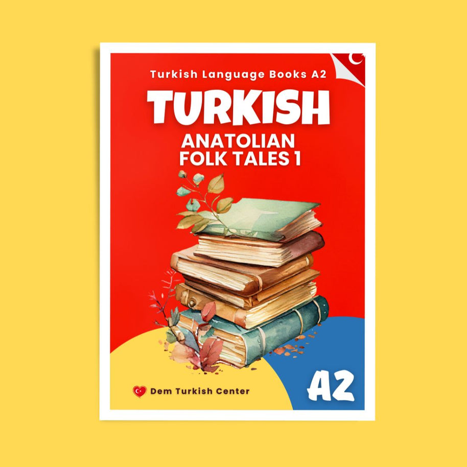 Anatolian Folk Tales 1 A2