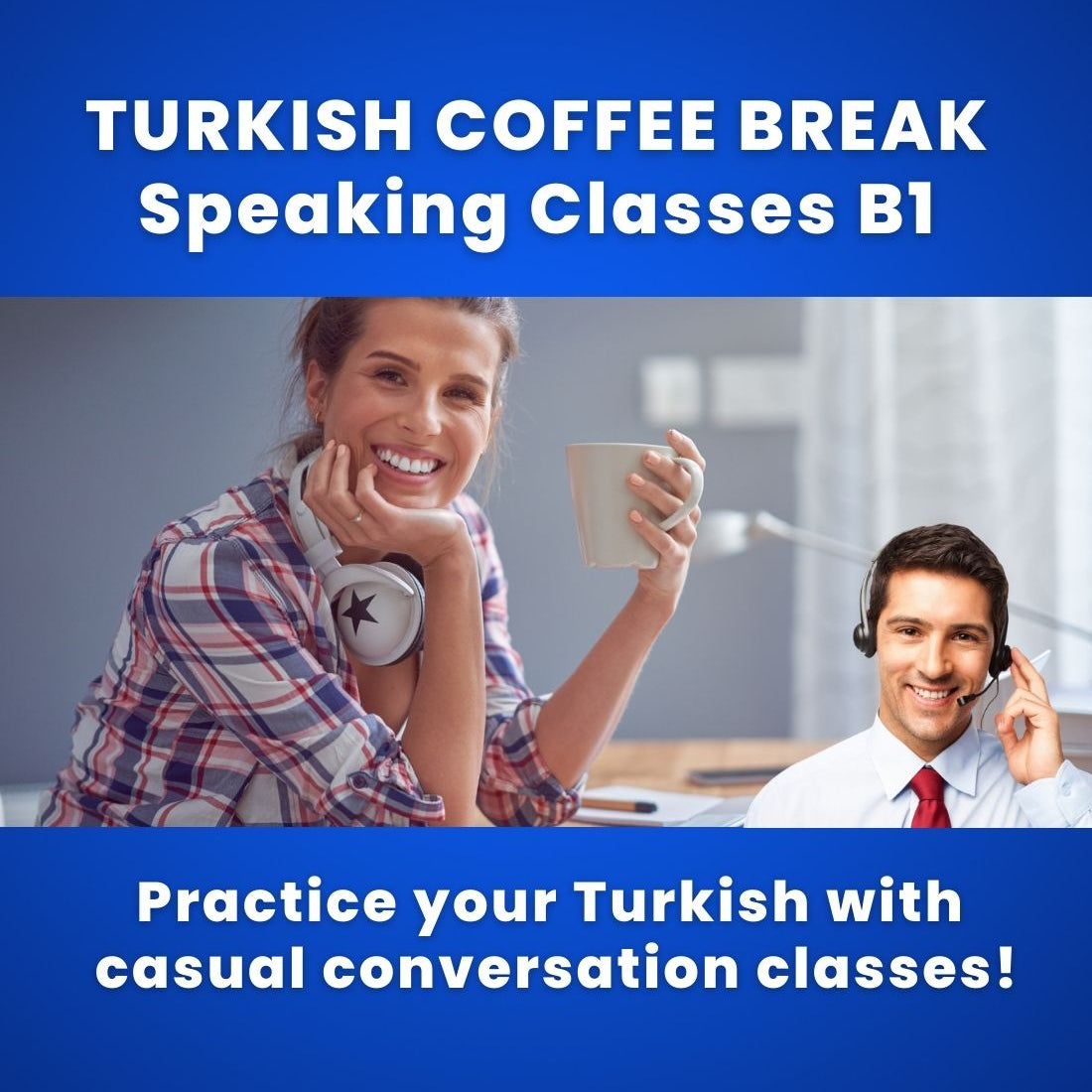 turkish speaking classes b1