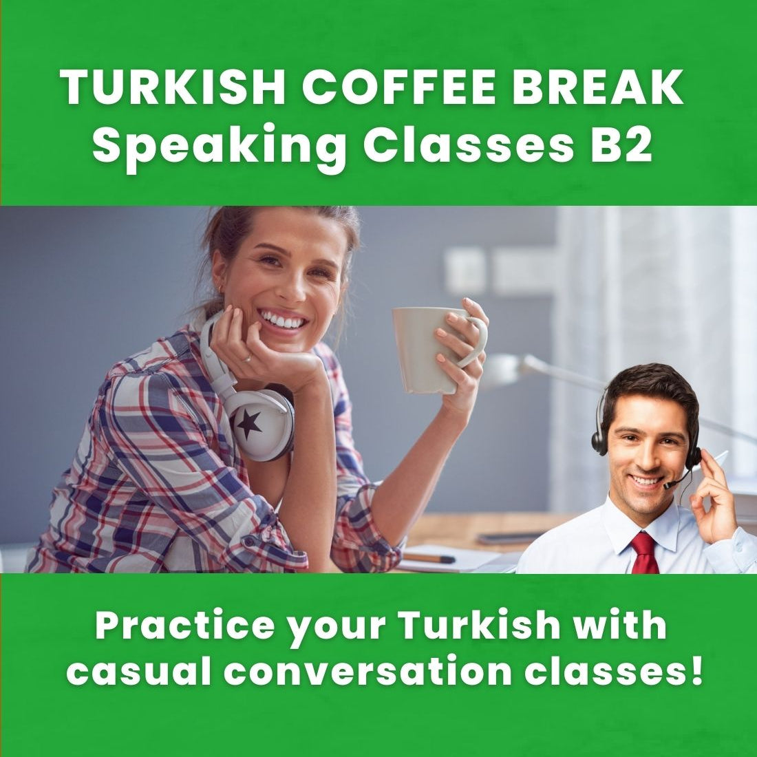 Turkish Speaking Practice Classes Online 5 B2 – Dem Turkish Center